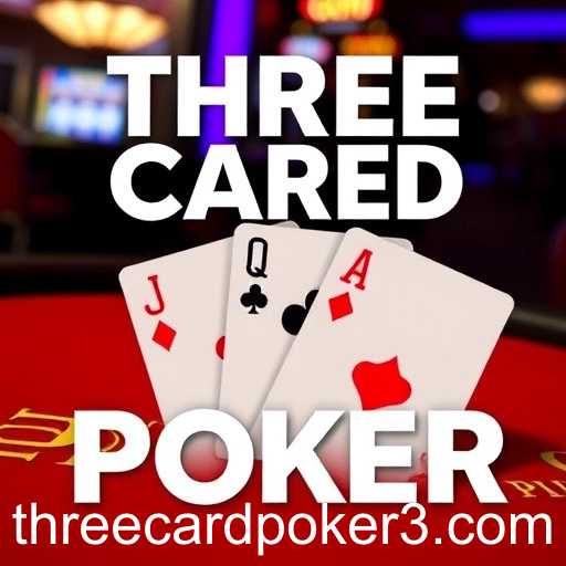 The Rising Popularity of Three Card Poker in English Online Gaming